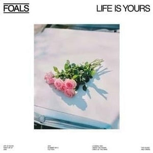 Foals - Life Is Yours CD/LP