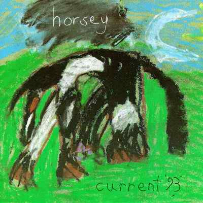 Current 93 : Horsey (CD, Album, PMD)