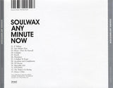 Soulwax : Any Minute Now (CD, Album, O-c)