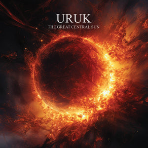 Uruk - The Great Central Sun CD