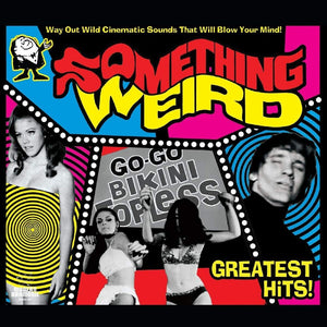 Various Artists - Something Weird - Greatest Hits 2LP