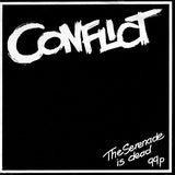 Conflict (2) : The Serenade Is Dead (7", Single)
