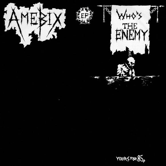 Amebix : Who's The Enemy (7