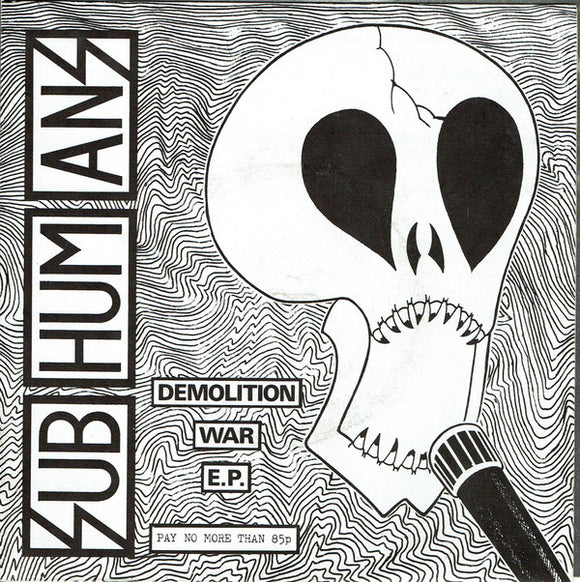 Subhumans : Demolition War E.P. (7