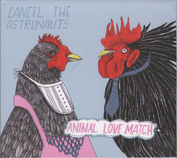 Cancel The Astronauts : Animal Love Match (CD, Album + 2xFile, MP3)