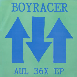 Boyracer : AUL 36X EP (7", EP)