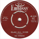 The Typhoons : Glad All Over / Money (7", Single)