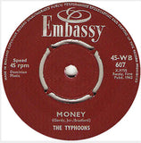 The Typhoons : Glad All Over / Money (7", Single)