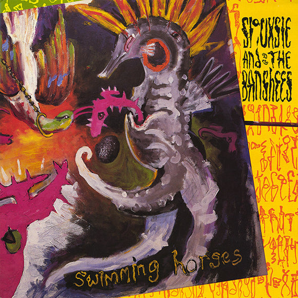 Siouxsie & The Banshees : Swimming Horses (12
