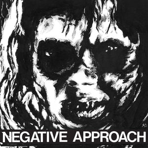 Negative Approach - 10-Song EP 7"