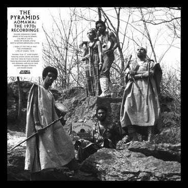 The Pyramids - Aomawa: The 1970's Recordings 4CD/4LP