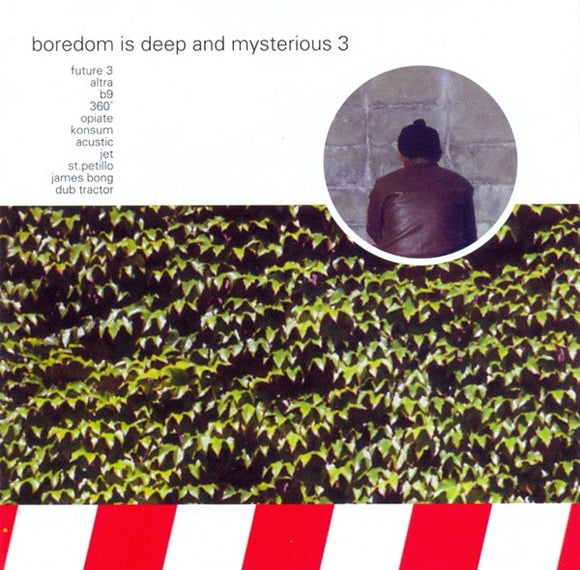 Various : Boredom Is Deep And Mysterious 3 (CD)