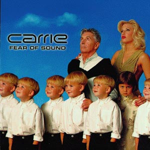 Carrie (7) : Fear Of Sound (LP, Album)