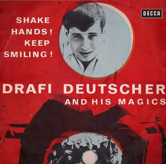 Drafi Deutscher And His Magics : Shake Hands! Keep Smiling! (LP, Album, Mono)
