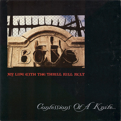 My Life With The Thrill Kill Kult : Confessions Of A Knife... (LP, Album)