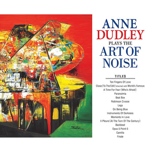 Anne Dudley ‎- Anne Dudley Plays The Art Of Noise CD