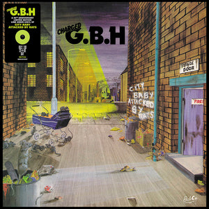Charged G.B.H. - City Baby Attacked By Rats LP
