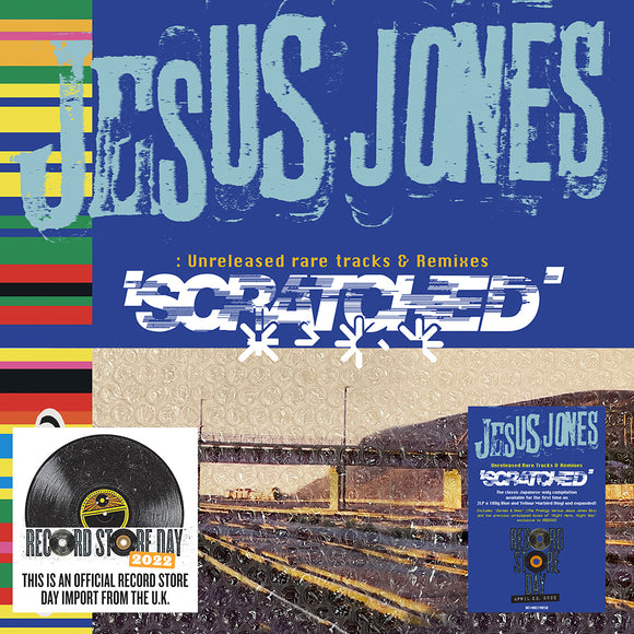 Jesus Jones - Scratched: Unreleased Rare Tracks And Remixes 2LP