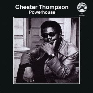Chester Thompson - Powerhouse LP