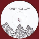 Thought Forms : Only Hollow (7", Single, Ltd, Pur)