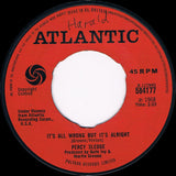 Percy Sledge : Take Time To Know Her / It's All Wrong But It's Alright (7")