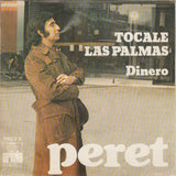 Peret : Tocale Las Palmas  (7", Single)