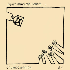 Chumbawamba : Never Mind The Ballots (LP, Album, Gat)