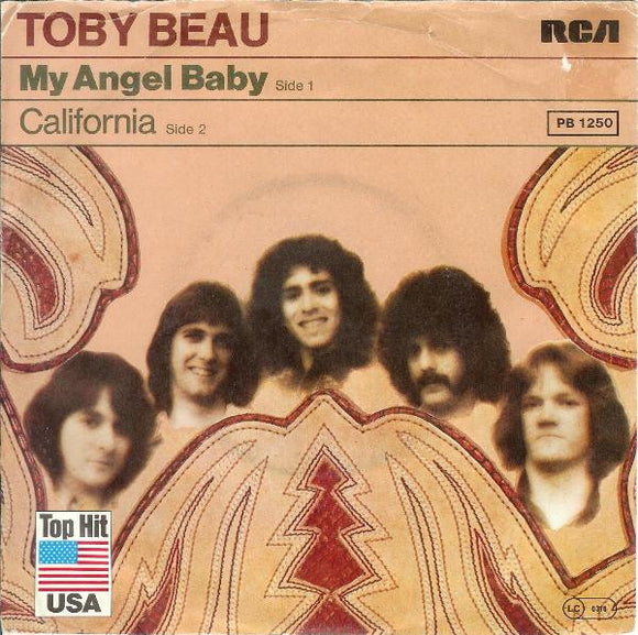 Toby Beau : My Angel Baby / California (7