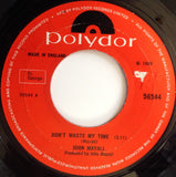 John Mayall : Don't Waste My Time (7", Single)