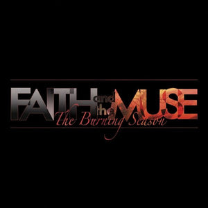 Faith And The Muse : The Burning Season (CD, Album)