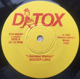 Geezer Lake : Liberated Woman (7", Single)