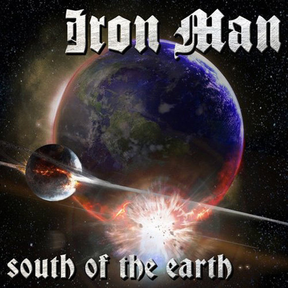 Iron Man (3) : South Of The Earth (LP + LP, S/Sided, Etch + Album, Ltd)