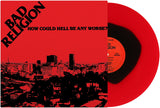 Bad Religion - How Could Hell Be Any Worse? LP/DLX LP