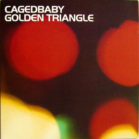 Cagedbaby : Golden Triangle (7