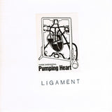Ligament : Three Dimensional Pumping Heart (7", Ltd, Num)