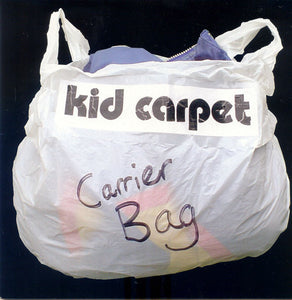 Kid Carpet : Carrier Bag (7")