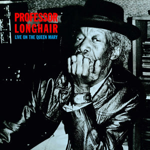 Professor Longhair - Live On The Queen Mary LP