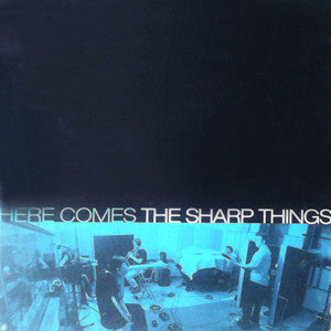 The Sharp Things : Here Comes The Sharp Things (CD, Album)