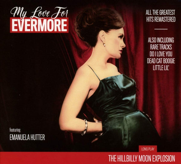The Hillbilly Moon Explosion - My Love For Evermore LP
