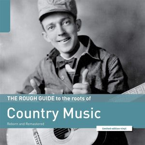 Various Artists - The Rough Guide To The Roots Of Country Music LP