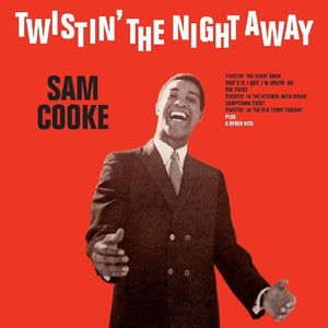 Sam Cooke - Twistin' The Night Away LP