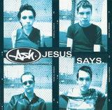 Ash : Jesus Says (CD, Single)