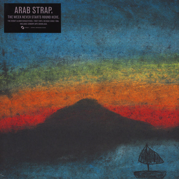 Arab Strap - The Week Never Starts Round Here LP