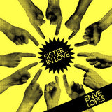 Envelopes : Sister In Love (7")