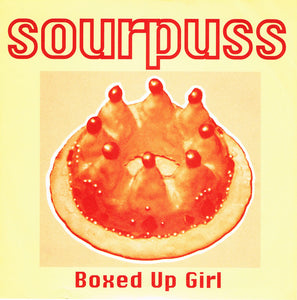 Sourpuss (3) : Boxed Up Girl (7", Single)