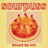 Sourpuss (3) : Boxed Up Girl (7", Single)