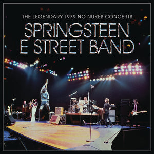 Bruce Springsteen & The E Street Band - The Legendary 1979 No Nukes Concerts 2LP