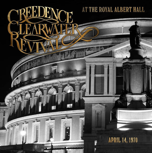 Creedence Clearwater Revival - At The Royal Albert Hall CD/LP