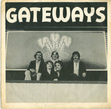 Gateways : Now She's Gone Away (7")