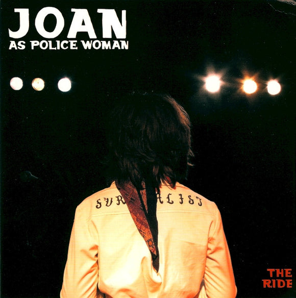 Joan As Police Woman : The Ride (7
